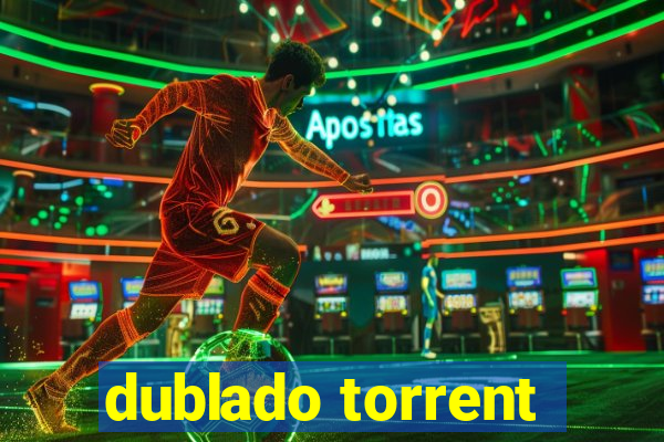 dublado torrent